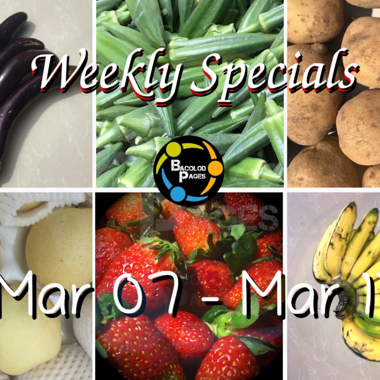 Bacolod Pages Fruits and Vegetables - Weekly Specials Mar 07 - Mar 11